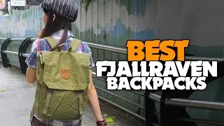 TOP 5: Best Fjallraven Backpack for [2022] | Which is the Best One?