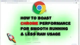 How to increase chrome performance with few settings | make your chrome run smoothly than before