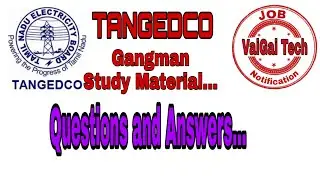 TANGEDCO Gangman study material 4 || Questions and Answer