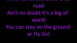 Fly Girl-Tara Oram with lyrics