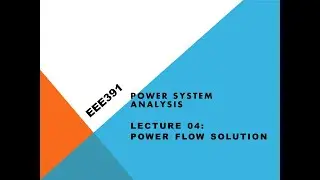 Lecture 04||Power flow study||Power System Analysis||Maidul Islam in Bengali