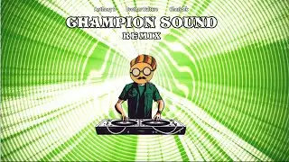 Champion Sound - Anthony B, Chezidek, Brother Culture (Bunga Remix)