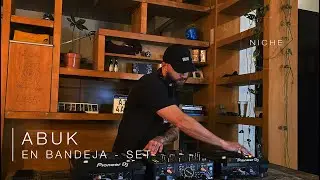 Abuk En Bandeja - Set Deep House | Niche TV
