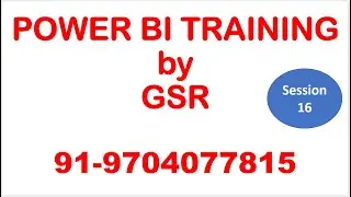 Power BI Service Session 1|PowerBI Session 16 | Power Bi Training by GSR