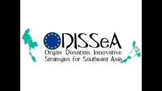 ODISSeA - Organ Donation Innovative Strategies for Southeast Asia