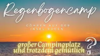 CAMPINGPLATZ REGENBOGENCAMP GÖHREN AUF DER INSEL RÜGEN