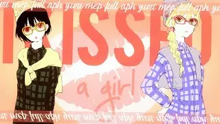 I Kissed A Girl || full aph yuri mep