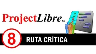 ProjectLibre - Ruta Crítica