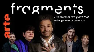 &laquo; Ce moment m'a guid&eacute; tout le long de ma carri&egrave;re &raquo; | Fragments #6 | ARTE