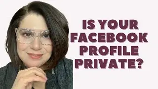 Is your Facebook Profile Private? | Quick How To Demonstration to Check
