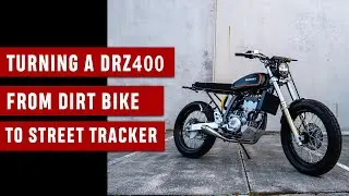 Turning a Suzuki DRZ400 Dirt Bike into a Street Tracker  + The Best Test Ride Ever