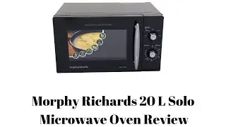 Morphy Richards 20 L Solo Microwave Oven Review