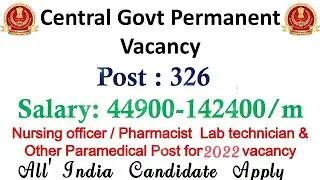 Staff Nurse Vacancy 2022/Permanent Staff Nurse Vacancy2022/Center Government jobs/NursingVacancy2022
