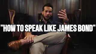 Tristan Tate's Guide to Speaking Like James Bond (NEW)