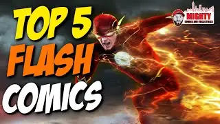 TOP 5 Flash Comics of ALL TIME?