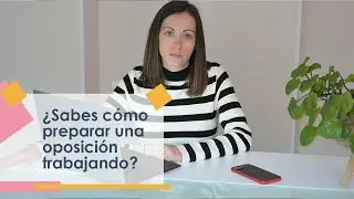 &iquest;C&oacute;mo preparar una Oposici&oacute;n trabajando? - MA3. Oposiciones de Fisioterapia