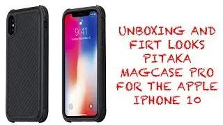 [UNBOXING & FIRST LOOK] Pitaka MagCase Pro for the iPhone 10