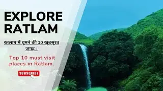 Ratlam me ghume ki 10 jagah📍Top 10 tourist places in ratlam.