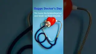 National Doctor&rsquo;s Day 2023 🇮🇳 | National Doctor&rsquo;s Day Greetings | Doctor&rsquo;s Day WhatsApp Status