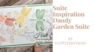 Dandy Garden Suite Inspiration @Flutterbyheidi