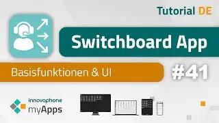 #41 myApps Tutorial &ndash; Switchboard App (15r1) | DE