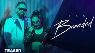 Branded : TRS (Teaser) Harry Kahlon | New Punjabi Songs 2024 | Latest Punjabi Songs 2024
