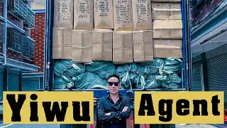 Yiwu Market Agent: Sourcing & Loading in the China Yiwu Market
