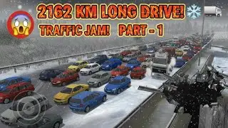 2162 KM Longest Snow Trip! ❄️🚛 | Part 1: Traffic Jam Disaster! 😱 | Highway Hilal #longest 