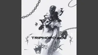 Triphofobicc