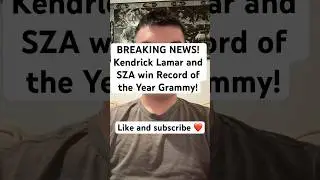 BREAKING NEWS: Kendrick Lamar and SZA win Record of the Year Grammy #grammys #2026 #music #shorts