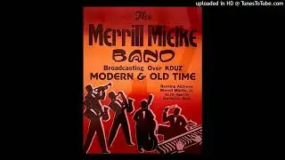 Merrill Mielke Band - Circa 1955 - Track 10