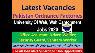University of Wah Jobs 2020 | Wah Cantoment Jobs | POF Jobs | Various Vacancies | Job Opportunities