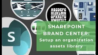 SharePoint Brand Center: Setup your Organization Assets Library