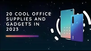 Cool Office Supplies And Gadgets in 2023