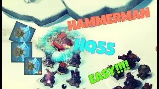 Boom Beach HAMMERMAN HQ55 Crushed | WARRIORS + DR. KAVAN !!!
