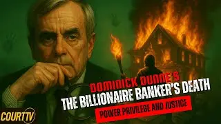 Dominick Dunne's Power Privilege And Justice | The Billionaire Banker&rsquo;s Death