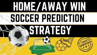 Soccer Top 3 Tips Home And Away Win Prediction Strategy.