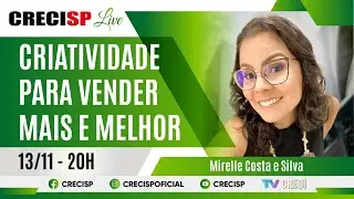 Criatividade para vender mais e melhor - Mirelle Costa e Silva