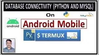 Python and Mysql Connectivity in Android | How to Connect Python and MySQL in Android |