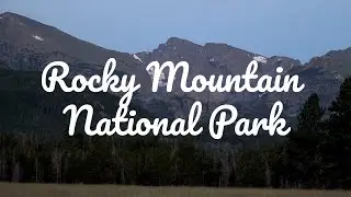 Rocky Mountain National Park