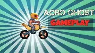 |BikeRace| AcroGhost Gameplay