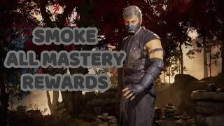 SMOKE All Mastery Rewards - Mortal Kombat 1