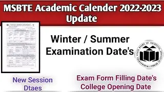 MSBTE Academic Calender 2022-23| Winter And Summer Examination Date's| Form Filling Date's