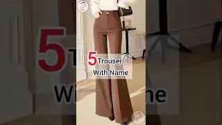 5 Trouser Pant With Name😍 #farheenstyle #shortsfeed #shorts #jeans #viral #fashion #trending #pants