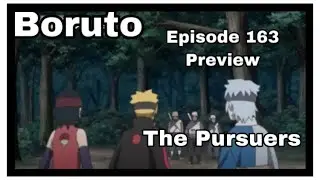 Boruto - Episode 163 Preview The Pursuers