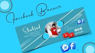 Как сделать баннер для Facebook | Как сделать обложку для Facebook | shahjad0