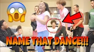 NAME THAT DANCE CHALLENGE!!! | TURNS INTO A DANCE SESSION!!