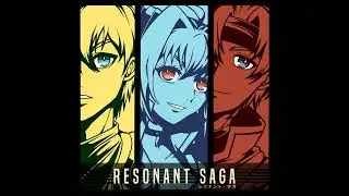 Resonant Saga - Looking Up at the Sky (Sora no Kiseki SC)