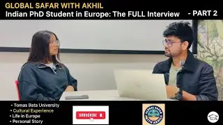 PhD Life in Europe| Indian Student in Czech Republic|Tomas Bata University |Global Safar with Akhil