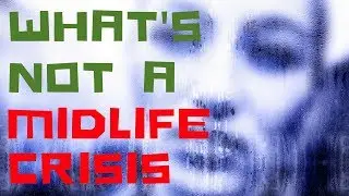 ✔WHAT'S NOT A MIDLIFE CRISIS-midlife crisis journey vlog-midlife crisis channel-midlife crisis woman